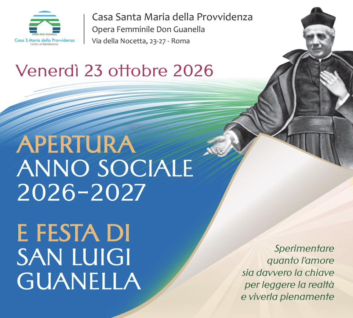 Apertura Anno Sociale 2026-2027 e Festa di San Luigi Guanella